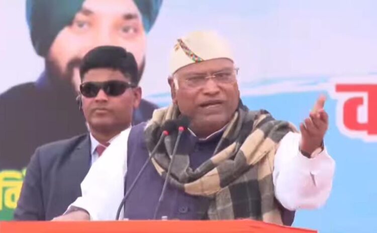 मल्लिकार्जुन खरगे ने केंद्र सरकार पर बोला हमला,बीजेपी सरकार में हो रहा है अन्याय और अत्याचार